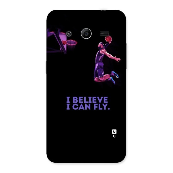 Believe And Fly Back Case for Galaxy Core 2