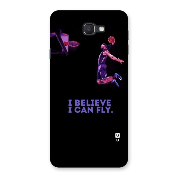 Believe And Fly Back Case for Samsung Galaxy J7 Prime