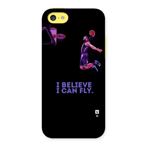 Believe And Fly Back Case for iPhone 5C