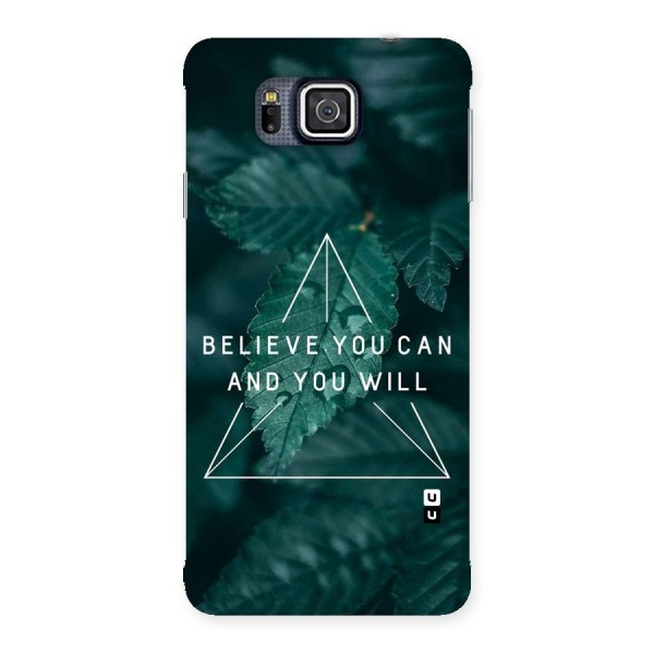 Believe You Can Motivation Back Case for Galaxy Alpha