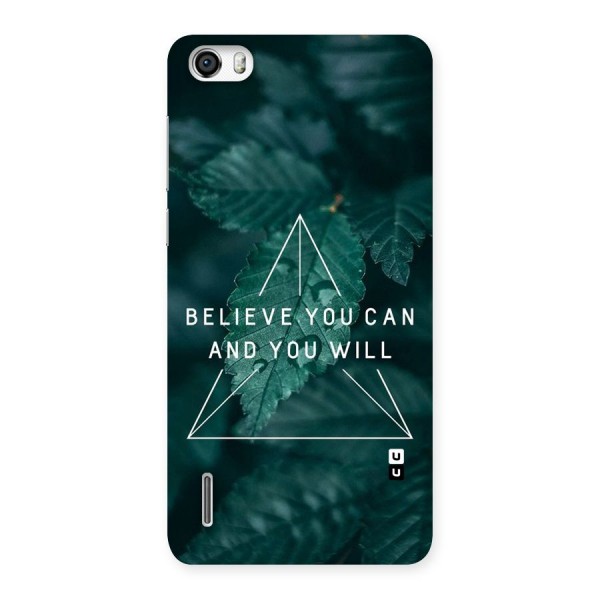 Believe You Can Motivation Back Case for Honor 6