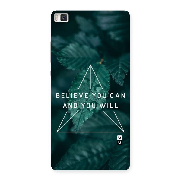 Believe You Can Motivation Back Case for Huawei P8