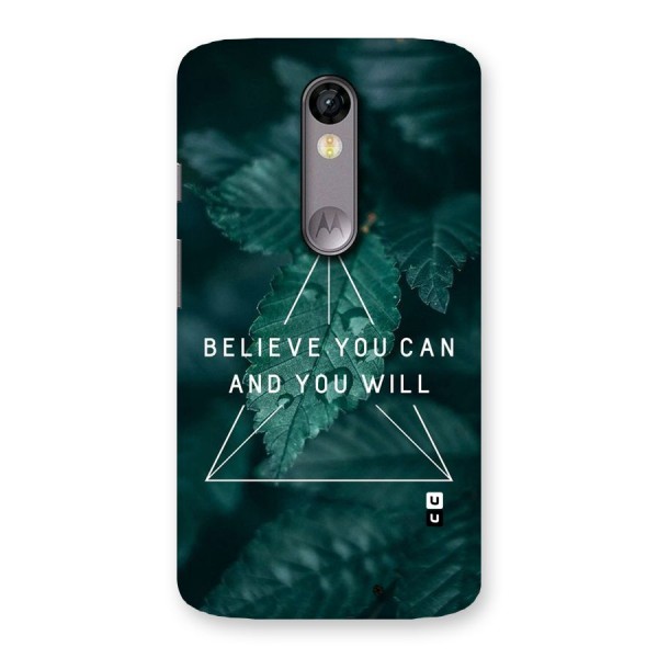 Believe You Can Motivation Back Case for Moto X Force