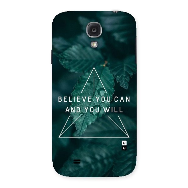 Believe You Can Motivation Back Case for Samsung Galaxy S4
