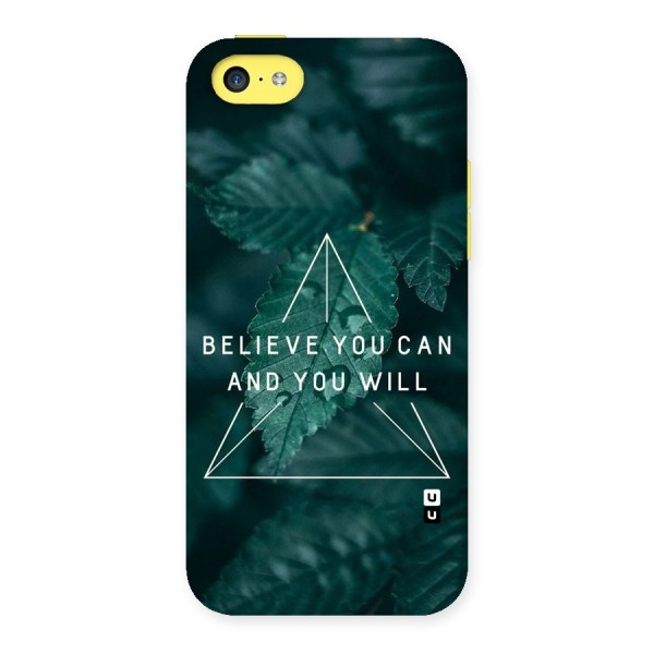 Believe You Can Motivation Back Case for iPhone 5C