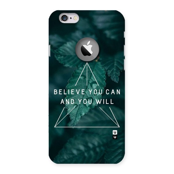 Believe You Can Motivation Back Case for iPhone 6 Logo Cut