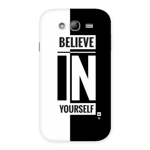 Believe Yourself Black Back Case for Galaxy Grand Neo Plus