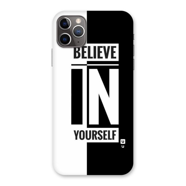Believe Yourself Black Back Case for iPhone 11 Pro Max