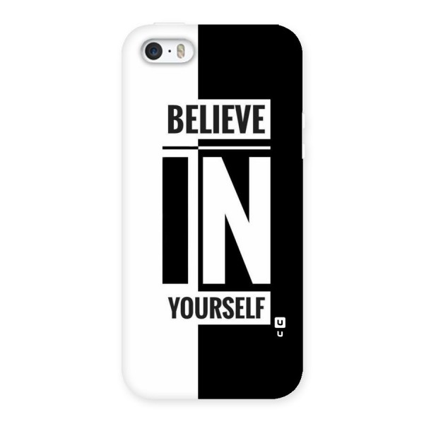 Believe Yourself Black Back Case for iPhone 5 5S