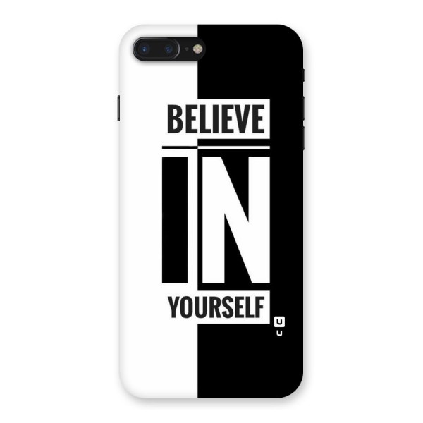 Believe Yourself Black Back Case for iPhone 7 Plus