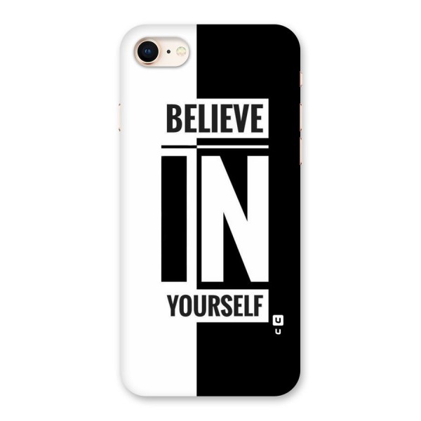 Believe Yourself Black Back Case for iPhone 8