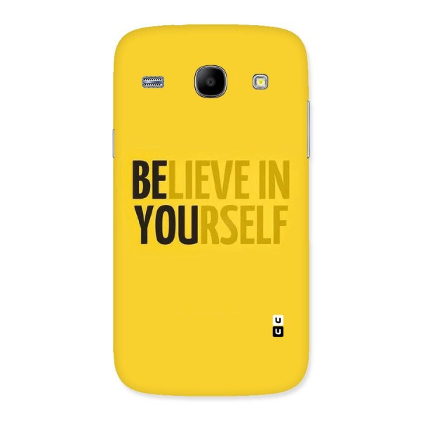 Believe Yourself Yellow Back Case for Galaxy Core