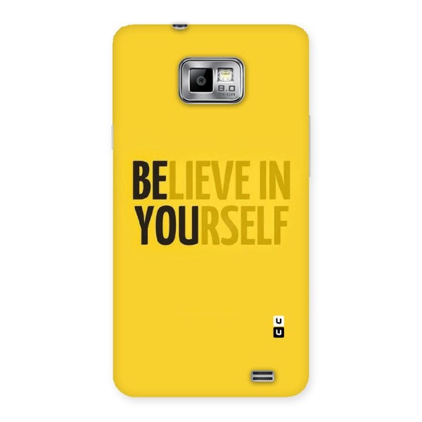 Believe Yourself Yellow Back Case for Galaxy S2