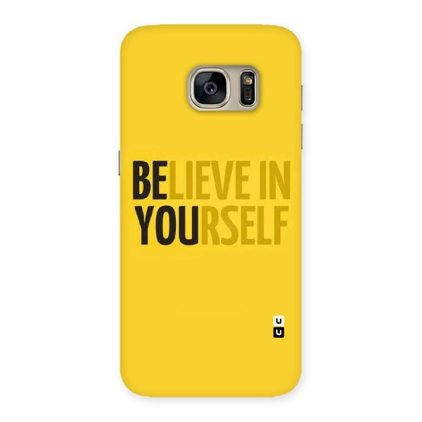 Believe Yourself Yellow Back Case for Galaxy S7