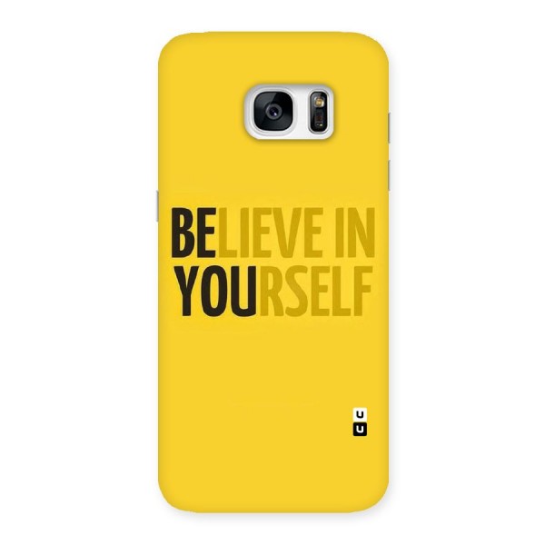 Believe Yourself Yellow Back Case for Galaxy S7 Edge