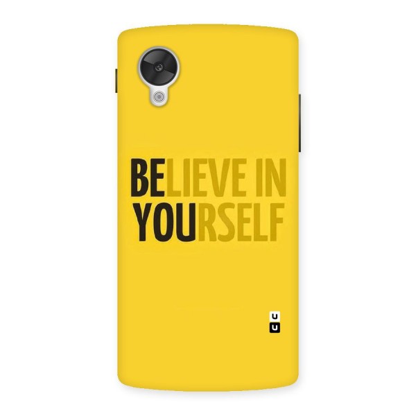 Believe Yourself Yellow Back Case for Google Nexsus 5