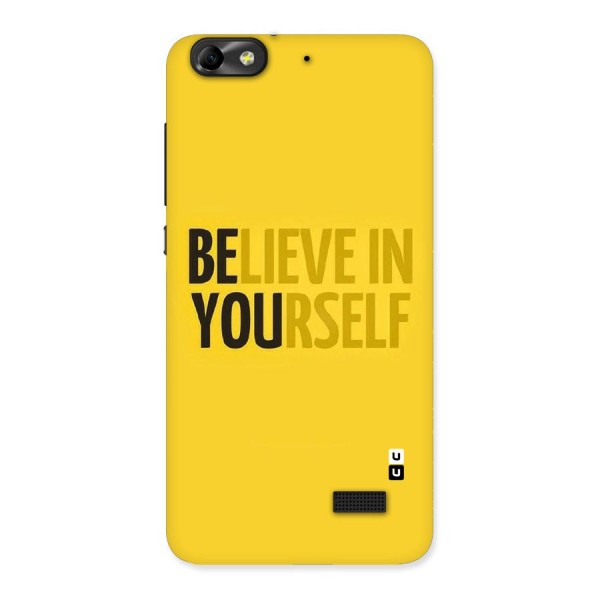 Believe Yourself Yellow Back Case for Honor 4C