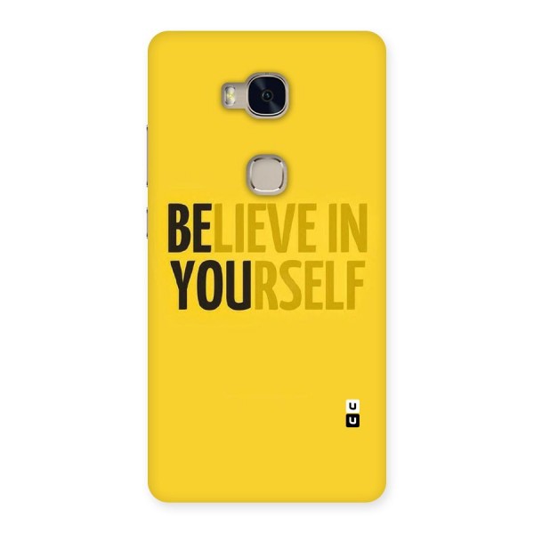 Believe Yourself Yellow Back Case for Huawei Honor 5X