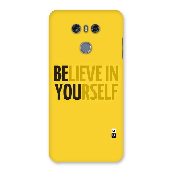 Believe Yourself Yellow Back Case for LG G6