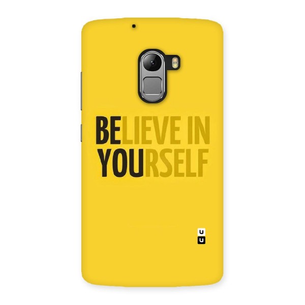 Believe Yourself Yellow Back Case for Lenovo K4 Note