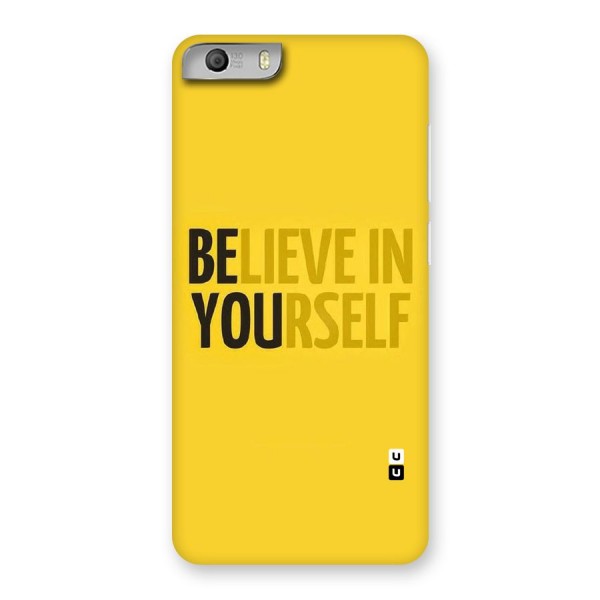 Believe Yourself Yellow Back Case for Micromax Canvas Knight 2