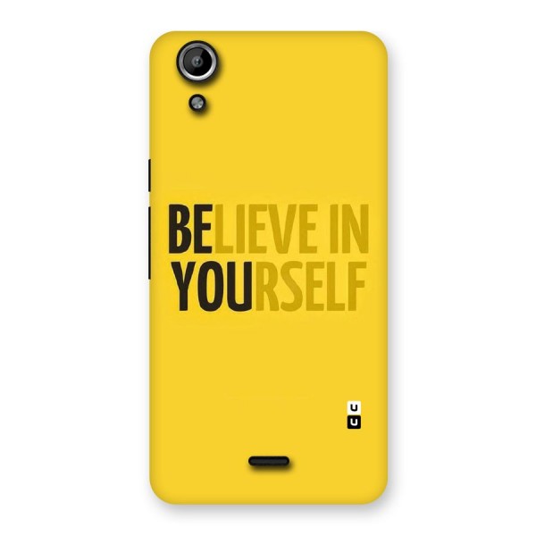 Believe Yourself Yellow Back Case for Micromax Canvas Selfie Lens Q345