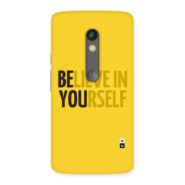 Believe Yourself Yellow Back Case for Moto X Play