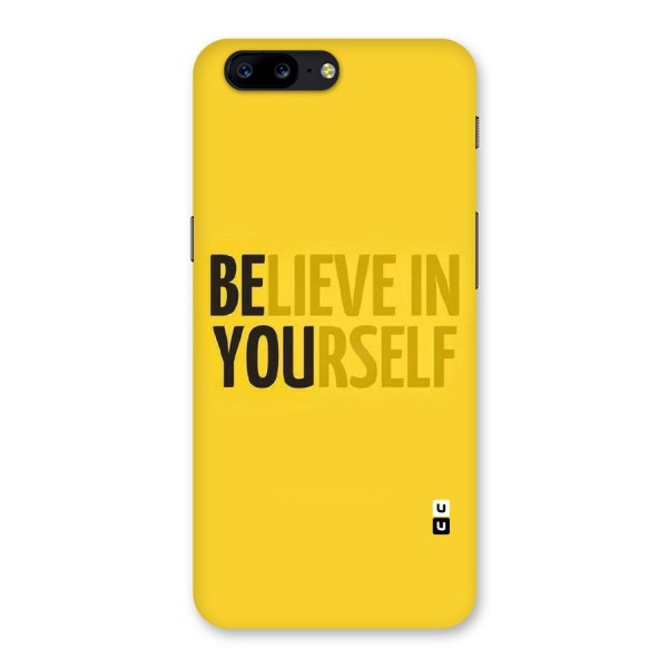 Believe Yourself Yellow Back Case for OnePlus 5
