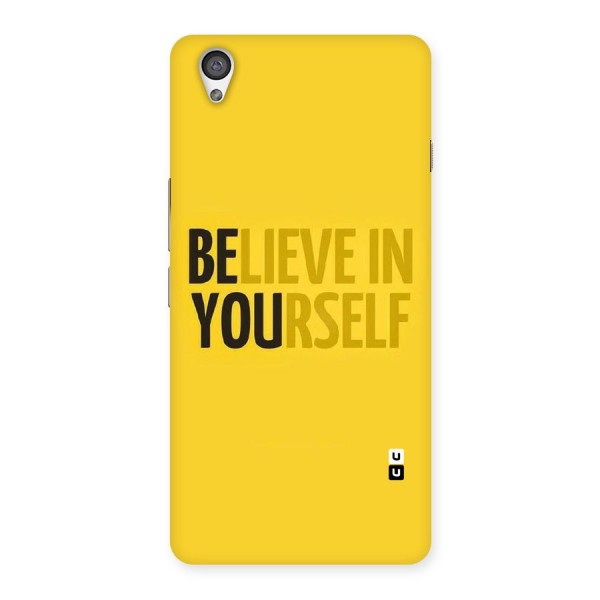 Believe Yourself Yellow Back Case for OnePlus X