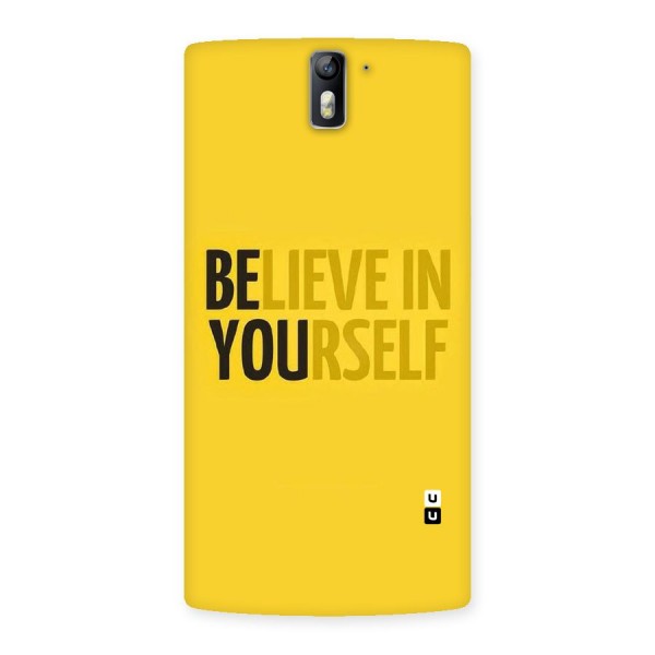 Believe Yourself Yellow Back Case for One Plus One