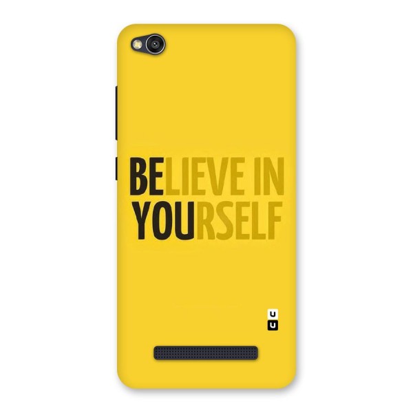 Believe Yourself Yellow Back Case for Redmi 4A