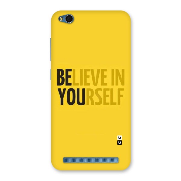 Believe Yourself Yellow Back Case for Redmi 5A