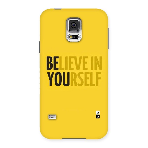 Believe Yourself Yellow Back Case for Samsung Galaxy S5