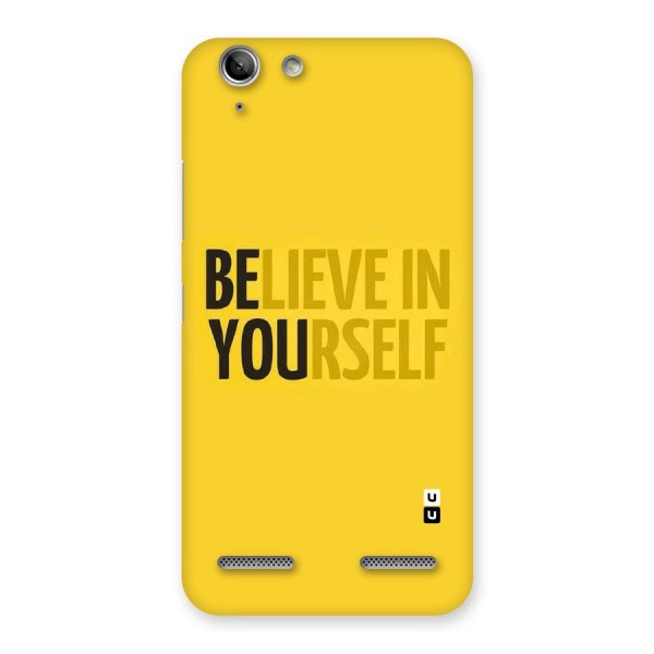 Believe Yourself Yellow Back Case for Vibe K5