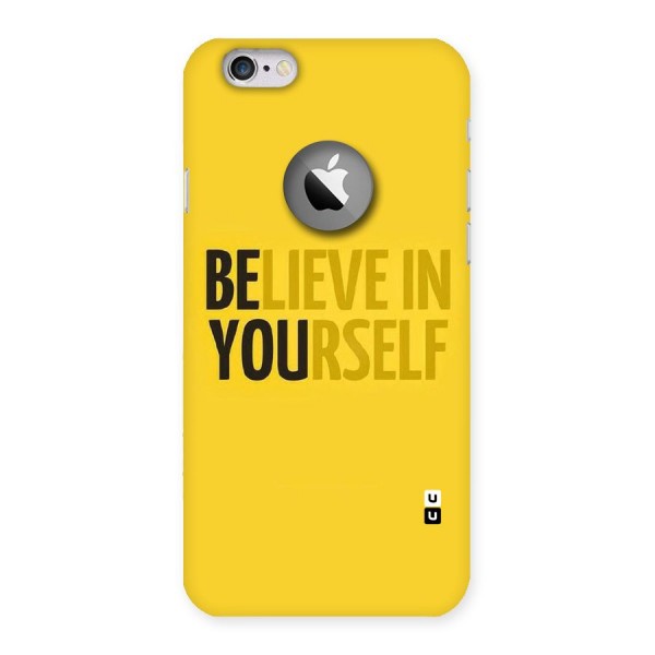 Believe Yourself Yellow Back Case for iPhone 6 Logo Cut