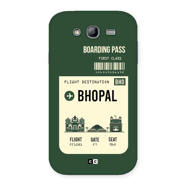 Bhopal Boarding Pass Back Case for Galaxy Grand Neo Plus