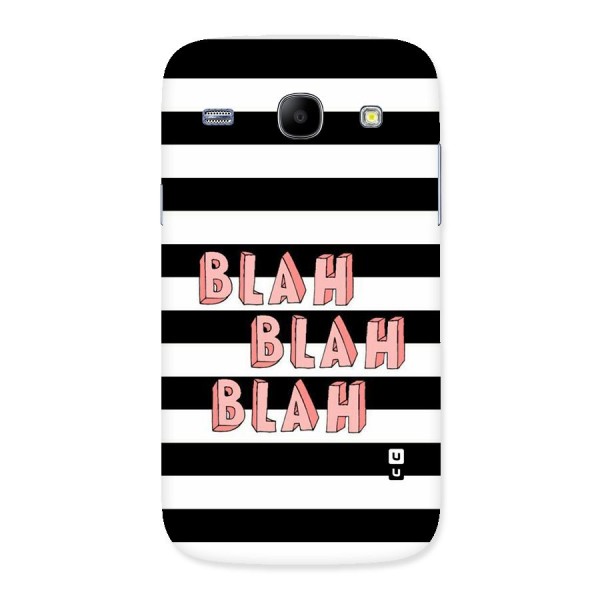 Blah Bold Stripes Back Case for Galaxy Core