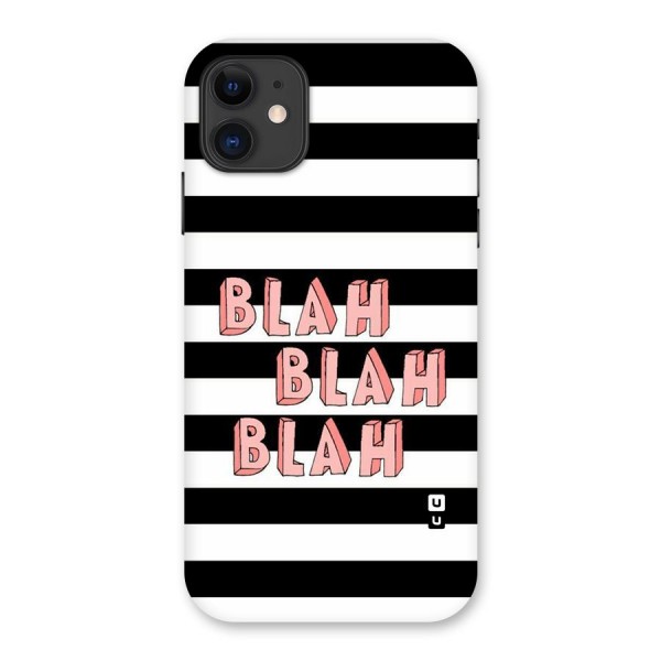 Blah Bold Stripes Back Case for iPhone 11