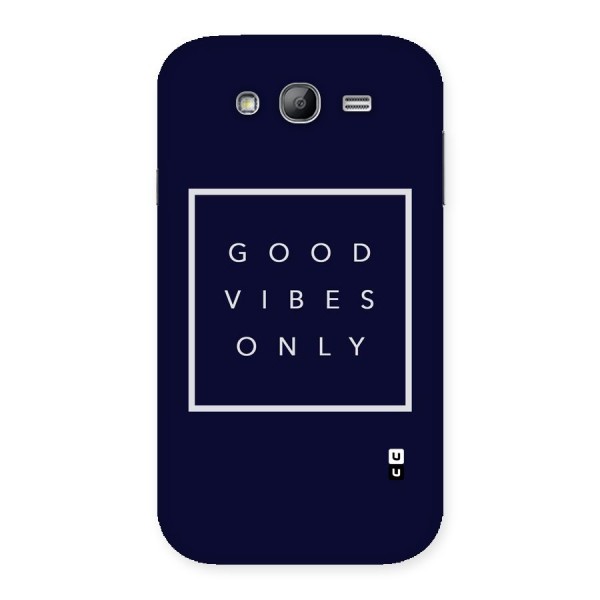 Blue White Vibes Back Case for Galaxy Grand