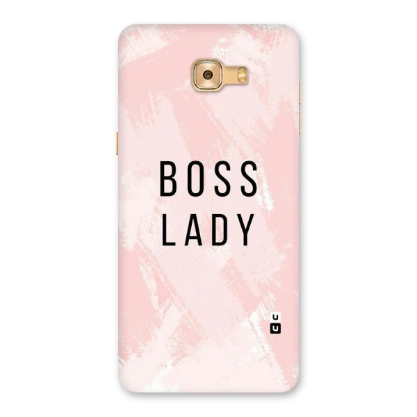 Boss Lady Pink Back Case for Galaxy C9 Pro