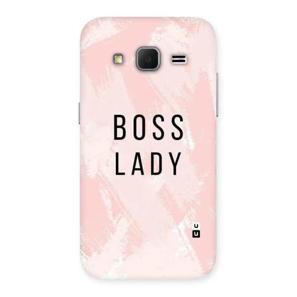 Boss Lady Pink Back Case for Galaxy Core Prime