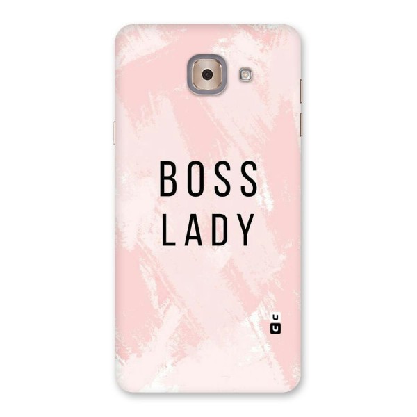 Boss Lady Pink Back Case for Galaxy J7 Max
