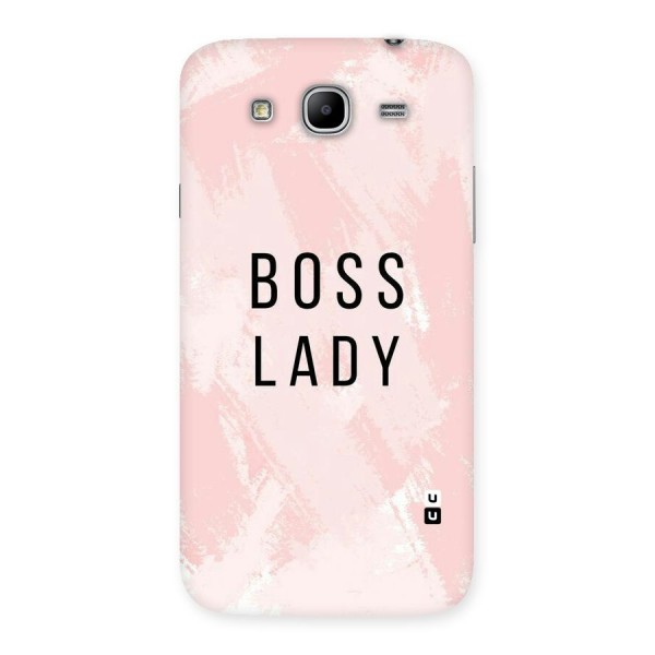 Boss Lady Pink Back Case for Galaxy Mega 5.8