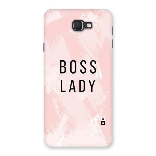 Boss Lady Pink Back Case for Galaxy On7 2016