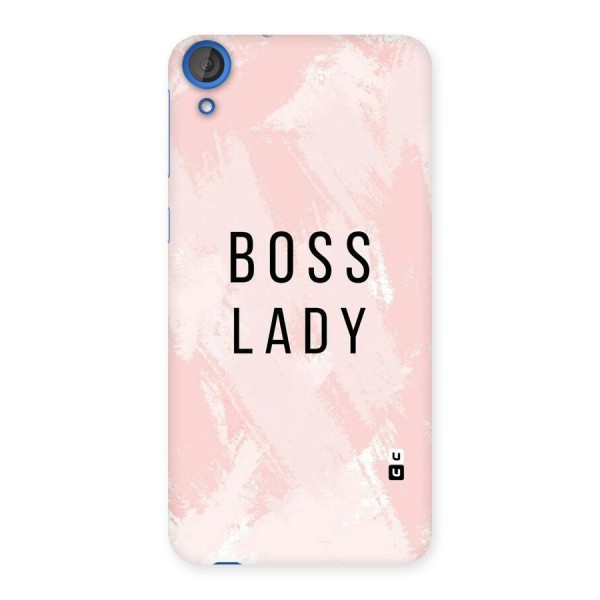 Boss Lady Pink Back Case for HTC Desire 820