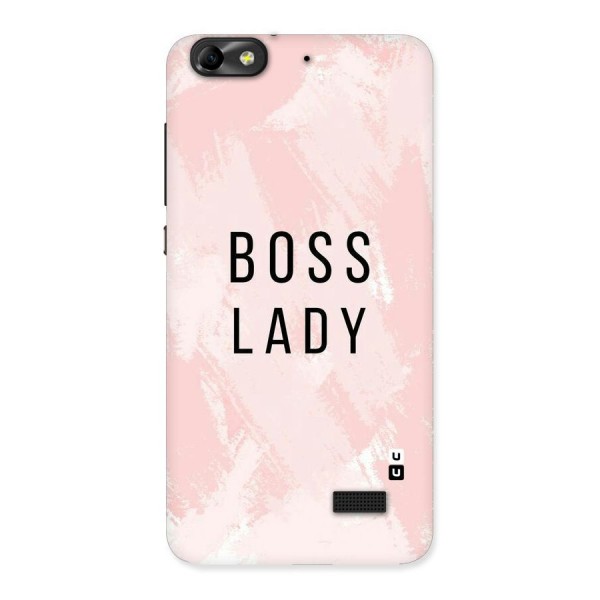 Boss Lady Pink Back Case for Honor 4C