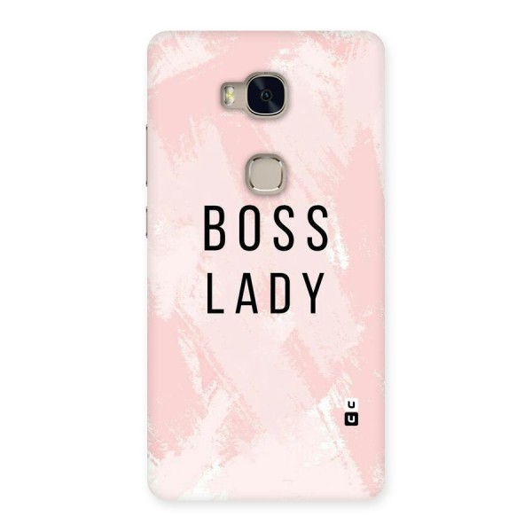 Boss Lady Pink Back Case for Huawei Honor 5X