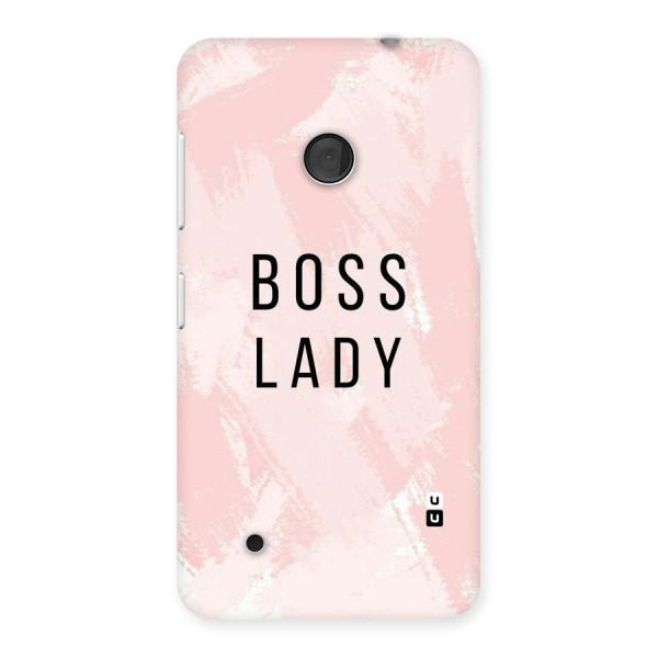 Boss Lady Pink Back Case for Lumia 530