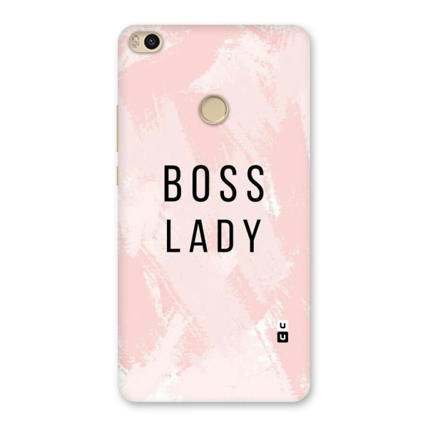 Boss Lady Pink Back Case for Mi Max 2