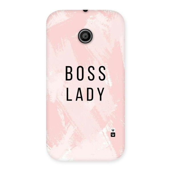Boss Lady Pink Back Case for Moto E
